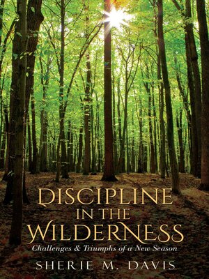 cover image of Discipline in the Wilderness